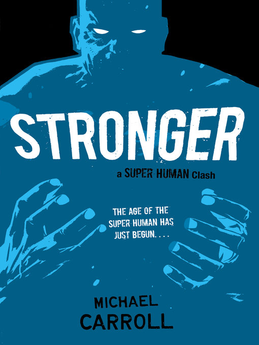 Title details for Stronger by Michael Carroll - Available